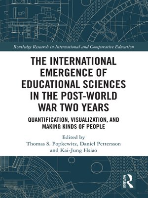 cover image of The International Emergence of Educational Sciences in the Post-World War Two Years
